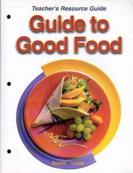 Imagen de archivo de Guide to Good Food Teacher's Resource Guide a la venta por Old Friends Books