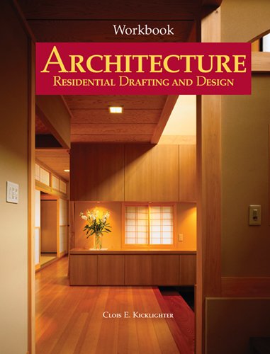 Stock image for Architecture : Residential Drafting and Design for sale by Better World Books: West