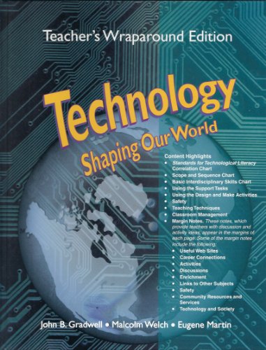 Imagen de archivo de Technology: Shaping Our World, Teacher's Wraparound Edition a la venta por ThriftBooks-Dallas