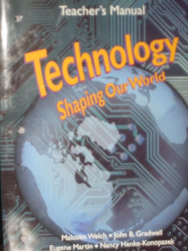 Stock image for Technology: Shaping Our World, Teacher's Manual for sale by HPB-Red