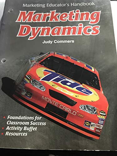 Marketing Dynamics Marketing Educator's Handbook (9781590707982) by Commers, Judy