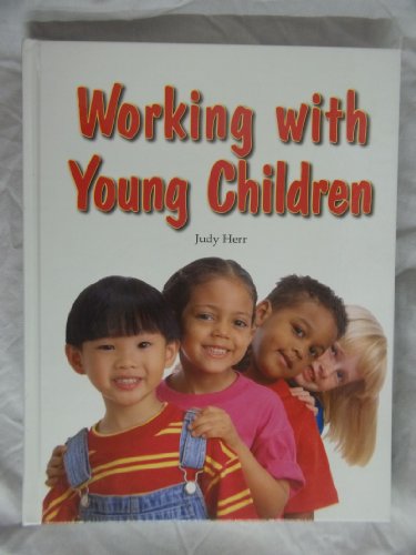 Imagen de archivo de Working with Young Children a la venta por Gulf Coast Books