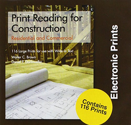 Print Reading for Construction Electronic Prints - Individual License (9781590708279) by Walter Brown; Daniel P. Dorfmueller
