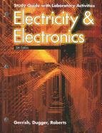 Imagen de archivo de Electricity & Electronics: Study Guide With Laboratory Activities a la venta por HPB-Red