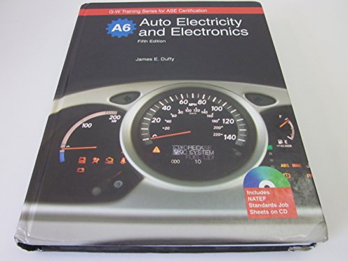 Stock image for Auto Electricity and Electronics: Principles, Diagnosis, Testing, and Services of All Major Electrical, Electronic, and Computer Control Systems for sale by Gulf Coast Books