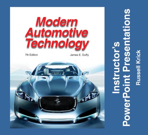 Modern Automotive Technology: Instructor's Powerpoint Presentations: Individual License (9781590709689) by James E. Duffy; Russell Krick