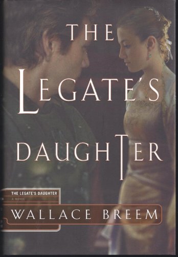 Stock image for The Legate's Daughter for sale by Hippo Books