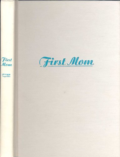 Beispielbild fr The First Mom: Wit and Wisdom of Barbara Bush (Book & DVD) zum Verkauf von SecondSale