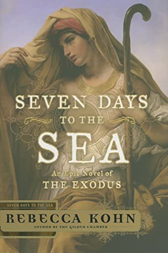 Beispielbild fr Seven Days to the Sea: An Epic Novel Of The Exodus zum Verkauf von SecondSale