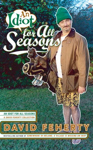 Imagen de archivo de An Idiot for All Seasons a la venta por Orion Tech