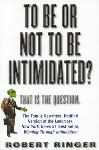Beispielbild fr To Be or Not to Be Intimidated?: That is the Question zum Verkauf von Wonder Book