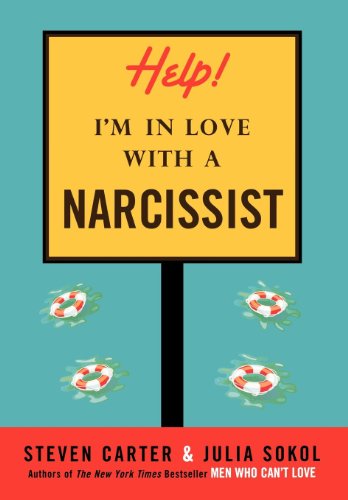 9781590770771: Help, I'm In Love With A Narcissist