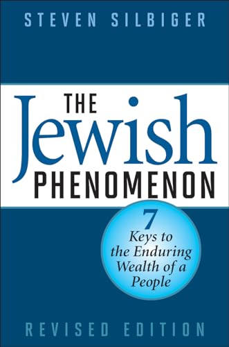 Stock image for The Jewish Phenomenon: Seven Keys to the Enduring Wealth of a People for sale by Goodwill of Colorado