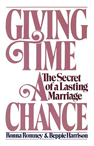 Stock image for Giving Time a Chance: The Secret of a Lasting Marriage for sale by Lucky's Textbooks