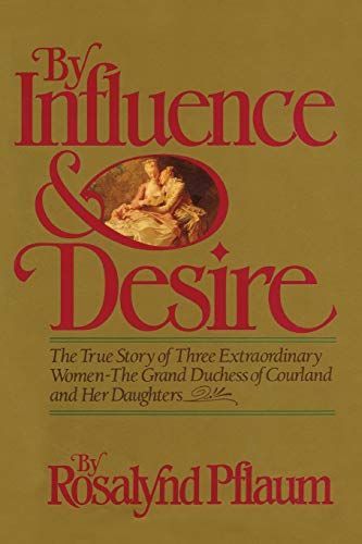 Stock image for By Influence & Desire for sale by GF Books, Inc.