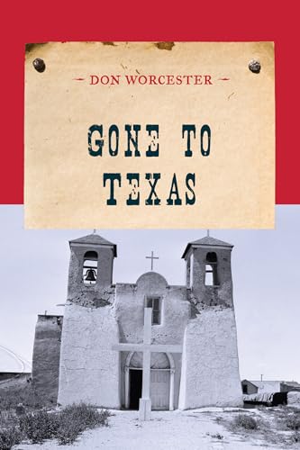Stock image for Gone to Texas (An Evans Novel of the West) for sale by Michael Lyons