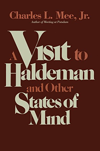 Stock image for A Visit to Haldeman and Other States of Mind for sale by Wonder Book