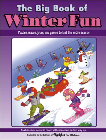 Stock image for The Big Book of Winter Fun: Puzzles Mazes, Jokes, and Games to Last the Entire Season for sale by Ergodebooks