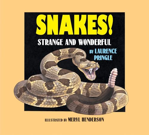 9781590780039: Snakes!: Strange and Wonderful