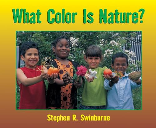 Beispielbild fr What Color is Nature? zum Verkauf von SecondSale