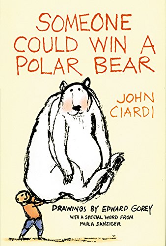 9781590780121: Someone Could Win a Polar Bear