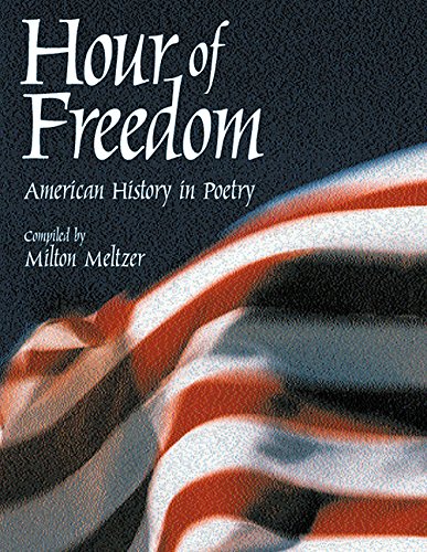 9781590780213: Hour of Freedom: American History in Poetry