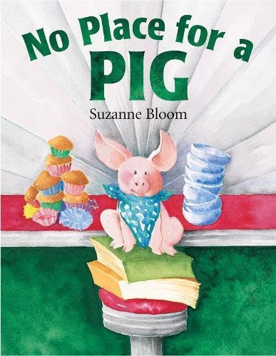Stock image for No Place for a Pig for sale by Better World Books