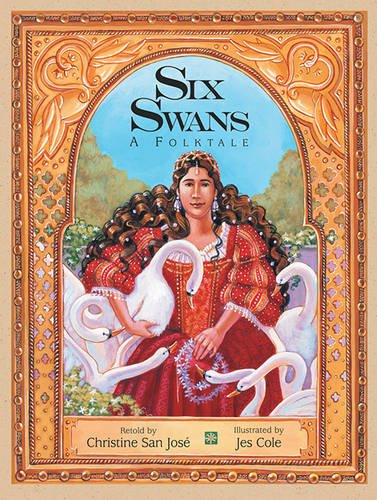 Imagen de archivo de Six Swans: A Folktale a la venta por ThriftBooks-Atlanta