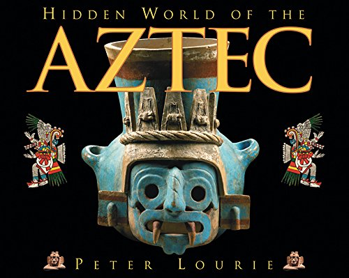 Beispielbild fr Hidden World of the Aztec zum Verkauf von Better World Books: West