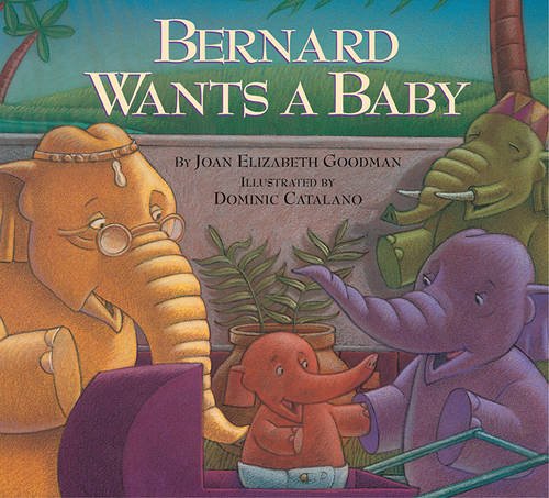 Stock image for Bernard Wants a Baby for sale by BookHolders