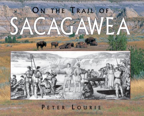 Stock image for On the Trail of Sacagawea for sale by Better World Books