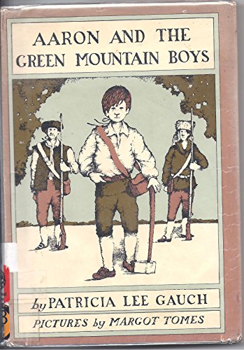 Imagen de archivo de Aaron and the Green Mountain Boys. a la venta por Grendel Books, ABAA/ILAB