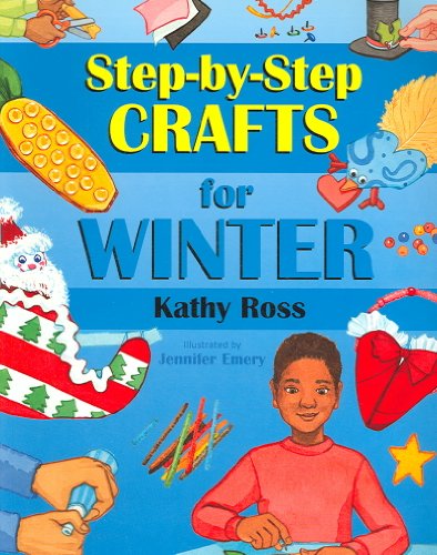 Beispielbild fr Step-by-Step Crafts for Winter zum Verkauf von Better World Books: West