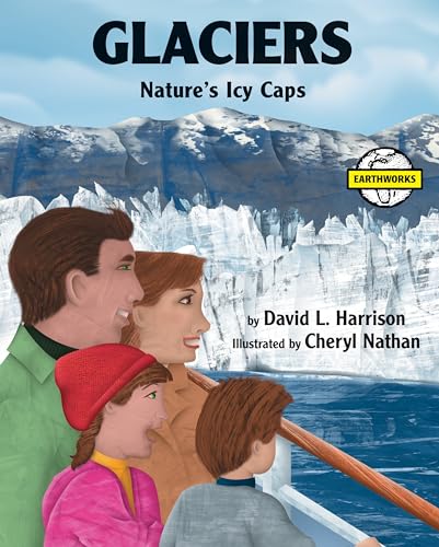 Stock image for Glaciers: Nature's Icy Caps for sale by ThriftBooks-Atlanta