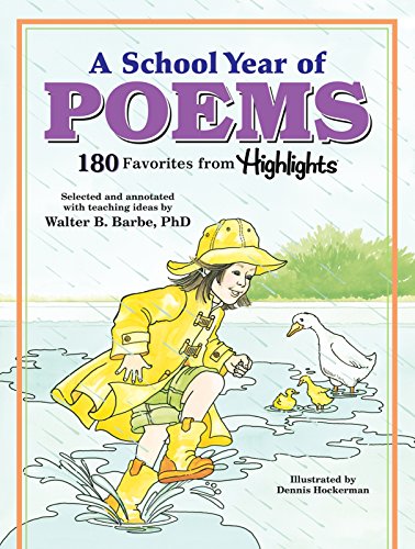 Stock image for A School Year of Poems : 180 Favorites from Highlights for sale by Better World Books