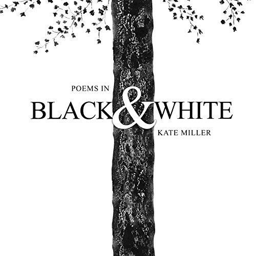 Stock image for Poems in Black White for sale by Front Cover Books