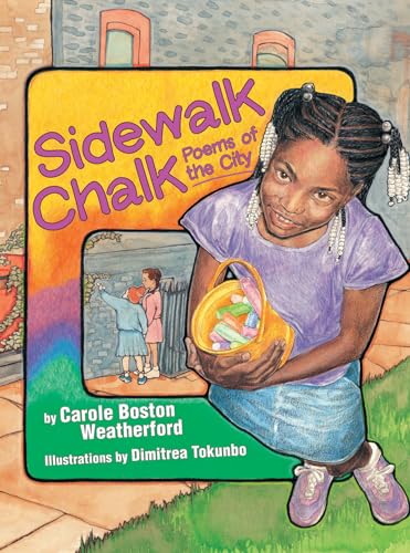 Beispielbild fr Sidewalk Chalk : Poems of the City zum Verkauf von Better World Books