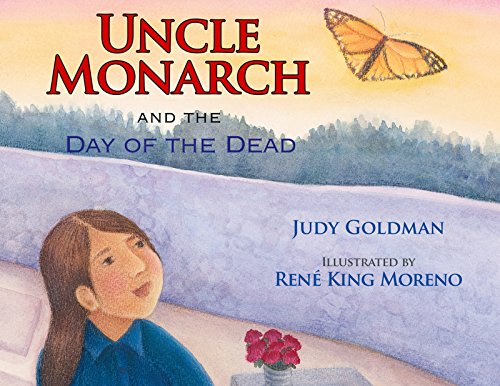 Stock image for Uncle Monarch and the Day of the Dead for sale by HPB-Ruby