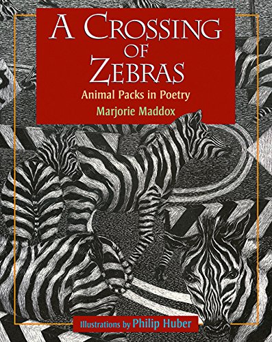 Beispielbild fr A Crossing of Zebras : Animal Packs in Poetry zum Verkauf von Better World Books