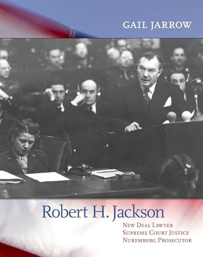 Stock image for Robert H. Jackson: New Deal Lawyer, Supreme Court Justice, Nuremberg Prosecutor for sale by SecondSale