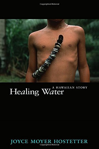 9781590785140: Healing Water: A Hawaiian Story