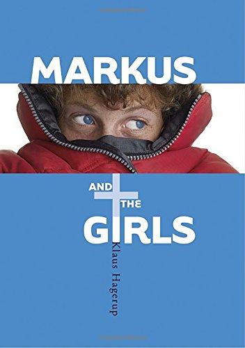 Stock image for Markus and the Girls for sale by More Than Words