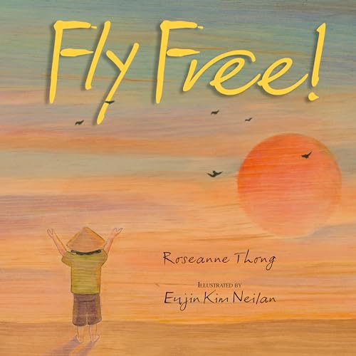 Stock image for Fly Free for sale by Reliant Bookstore