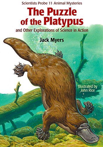 Beispielbild fr The Puzzle of the Platypus : And Other Explorations of Science in Action zum Verkauf von Better World Books: West