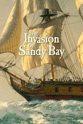 Stock image for The Invasion of Sandy Bay for sale by ThriftBooks-Atlanta