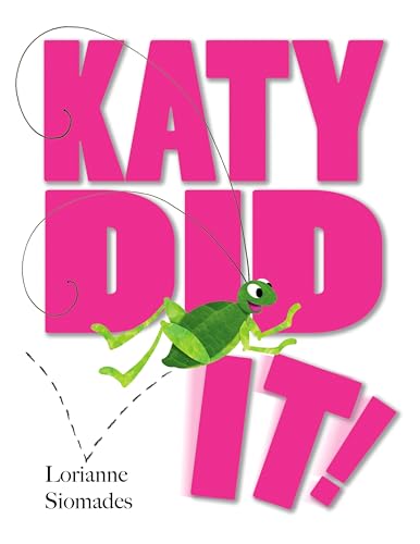 Stock image for Katy Did It! for sale by Better World Books