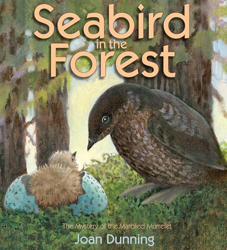 Stock image for Seabird in the Forest : The Mystery of the Marbled Murrelet for sale by Better World Books