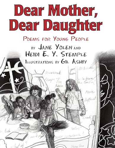 Beispielbild fr Dear Mother, Dear Daughter: Poems for Young People zum Verkauf von Half Price Books Inc.