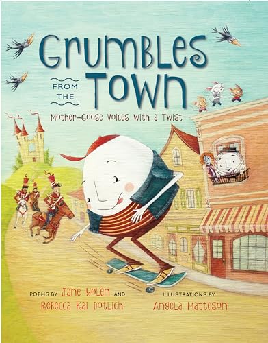 Stock image for Grumbles from the Town : Mother-Goose Voices with a Twist for sale by Better World Books