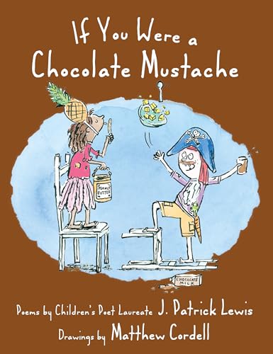 Beispielbild fr If You Were a Chocolate Mustache zum Verkauf von Better World Books